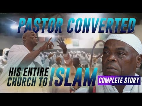 Pastor Converted his Entire Church to Islam